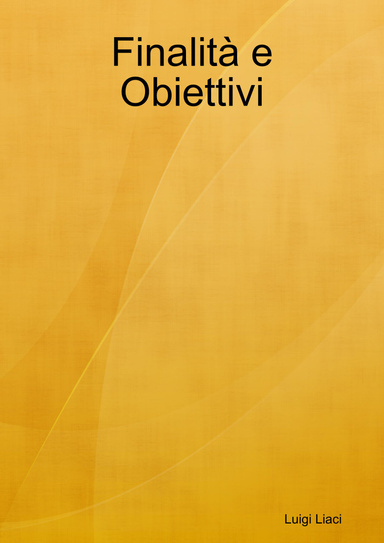 Finalità e Obiettivi