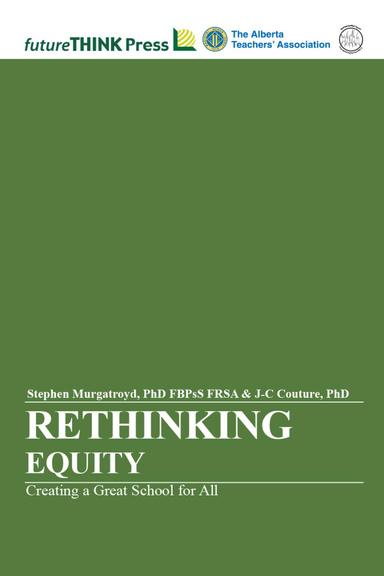 Rethinking Equity - Creating a Great School for All