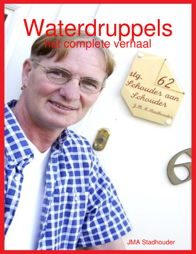 Waterdruppels: het complete verhaal