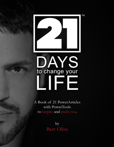 21 Days to Change Your Life