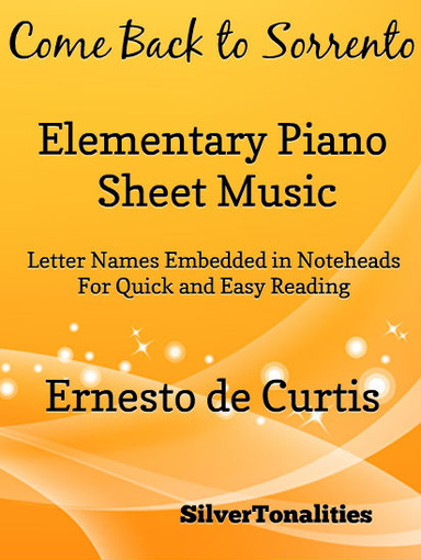Come Back To Sorrento Elementary Piano Sheet Music Pdf