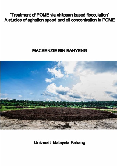 Treatment of POME via chitosan based flocculation.