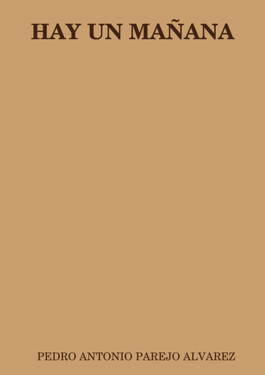 HAY UN MAÑANA