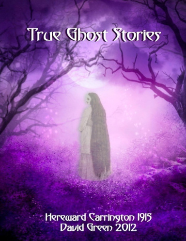 True Ghost Stories