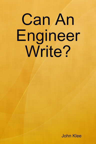 Can An Engineer Write?