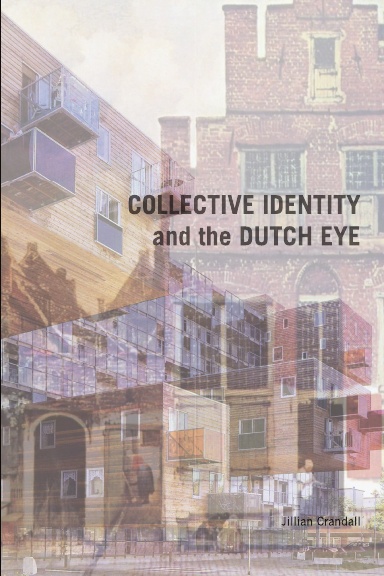 Collective Identity and the Dutch Eye