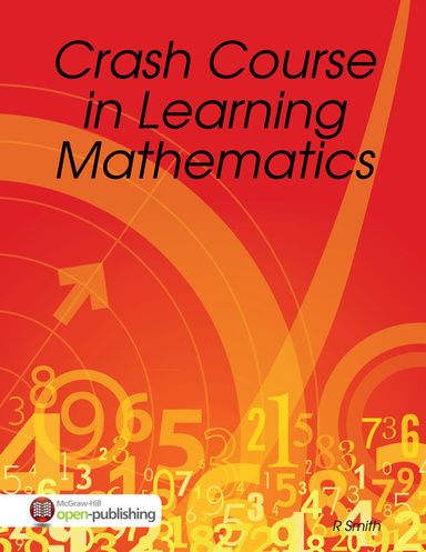 Crash Course in Learning Mathematics