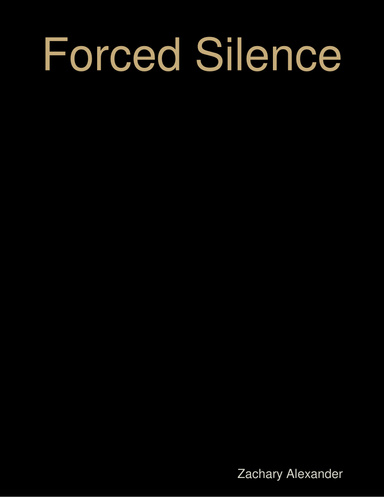 Forced Silence
