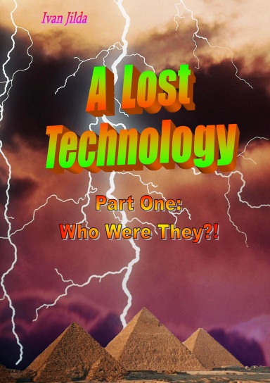 A Lost Technology