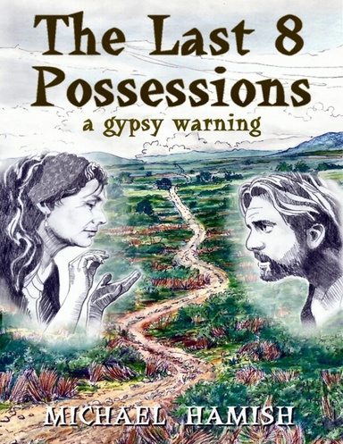 The Last 8 Possessions - A Gypsy Warning