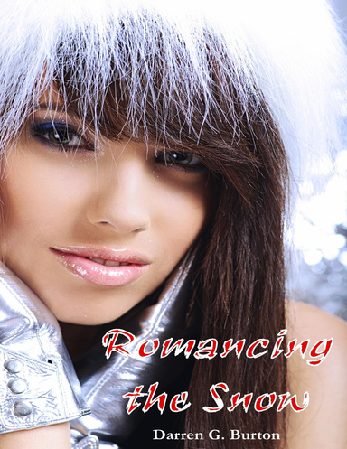 Romancing the Snow