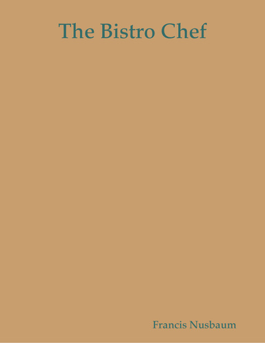 The Bistro Chef