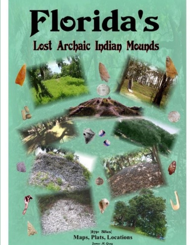 Florida's Lost Archaic Indian Mounds