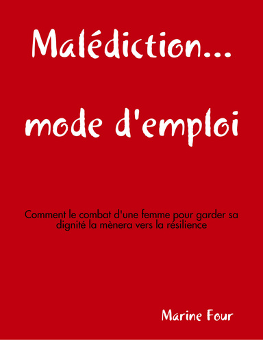 Malédiction mode d'emploi