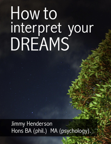 How to Interpret Dreams
