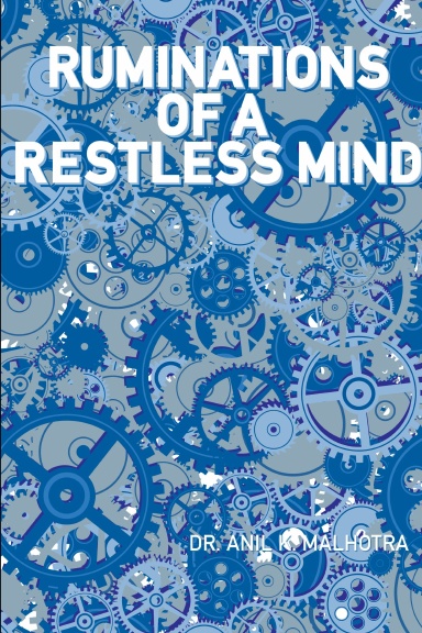 Ruminations Of A Restless Mind