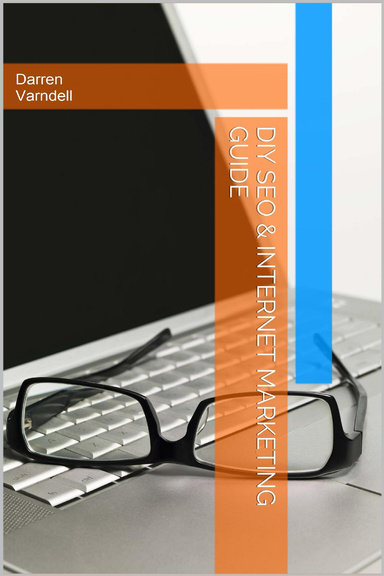 DIY SEO & Internet Marketing Guide PDF