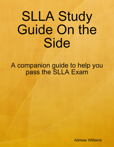 Slla Study Guide On the Side