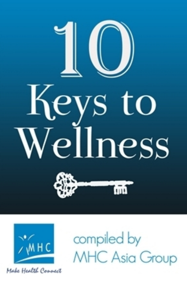 10 Keys to Wellness