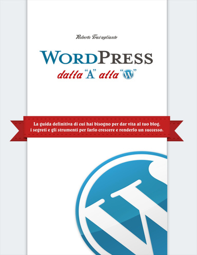 WordPress dalla "A" alla "W"