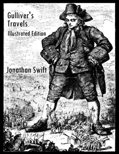 Gulliver's Travels: Illustrated Edition
