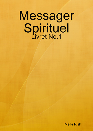 Messager Spirituel - Livret No.1