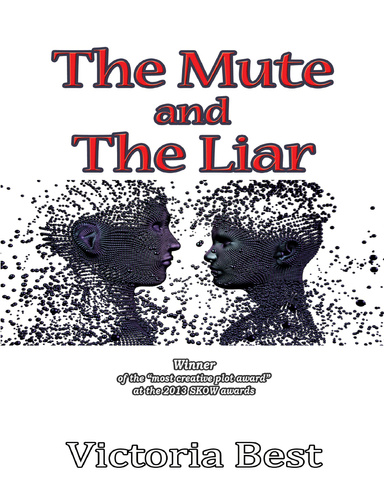 The Mute and the Liar