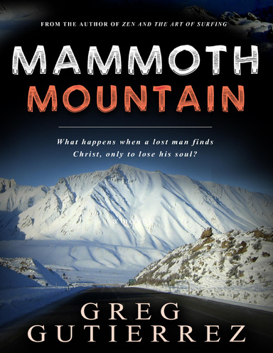 Mammoth Mountain: A Novel