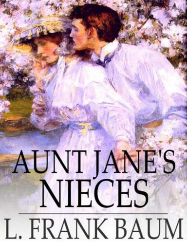 Aunt Jane's Nieces