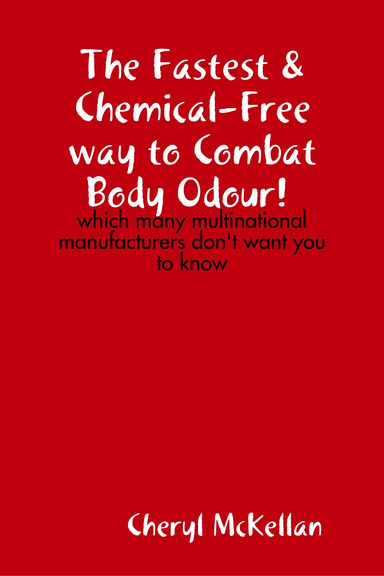 The fastest and chemical-free way to combat body odour!