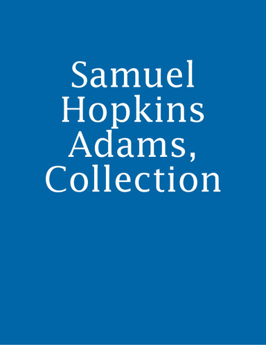 Samuel Hopkins Adams, Collection