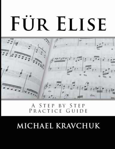 Für Elise – A Step by Step Practice Guide