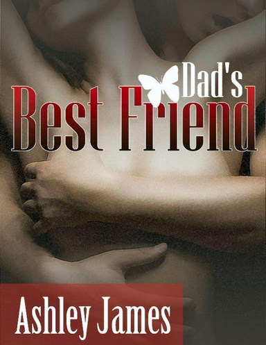 Dad’s Best Friend (Couple Erotica)