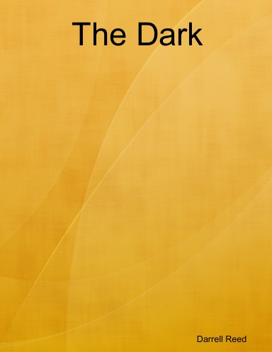 The Dark