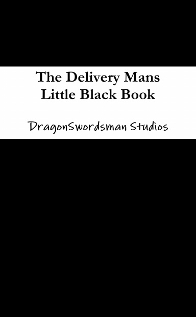 The Delivery Mans Little Black Book