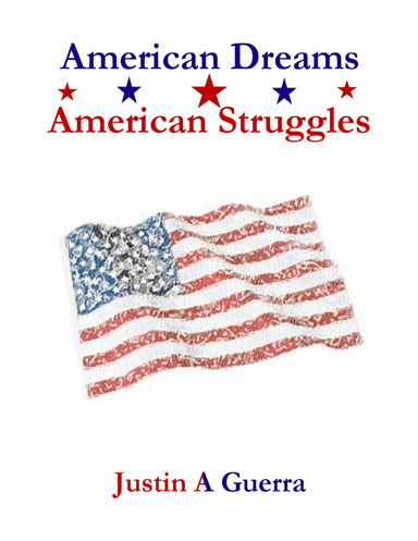 American Dreams American Struggles