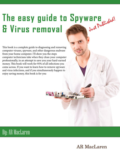 The Easy Guide To Spyware & Virus Removal Ebook