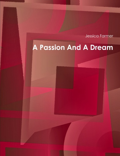 A Passion And A Dream