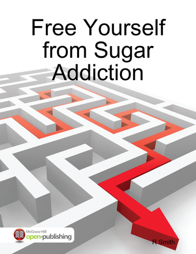 Free Yourself from Sugar Addiction