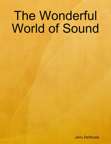 The Wonderful World of Sound