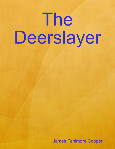 The Deerslayer