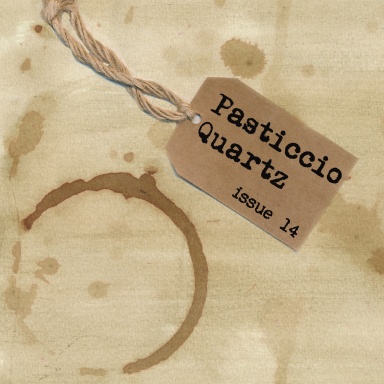 Pasticcio Quartz Issue 14