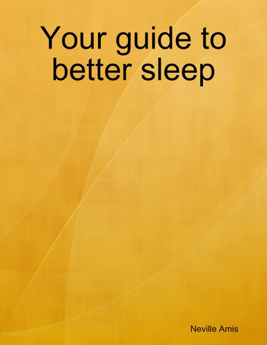 Your guide to better sleep