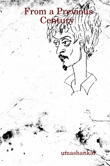 From a Previous Century