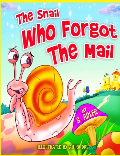 The Snail Who forgot The Mail