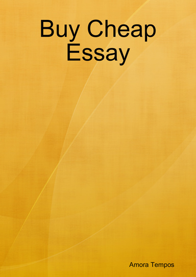 Buy Cheap Essay
