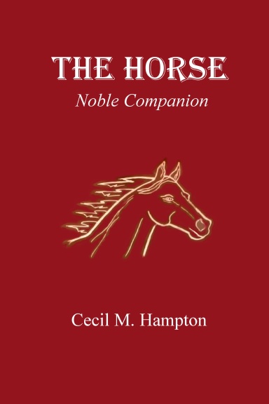 The Horse-noble companion