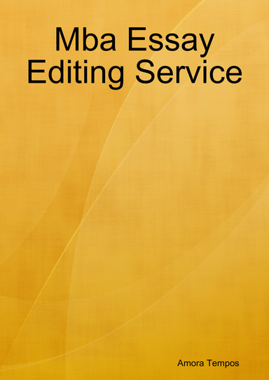 Mba Essay Editing Service