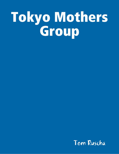 Tokyo Mothers Group