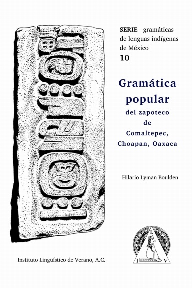 Gramática popular del zapoteco de Comaltepec, Choapan, Oaxaca
